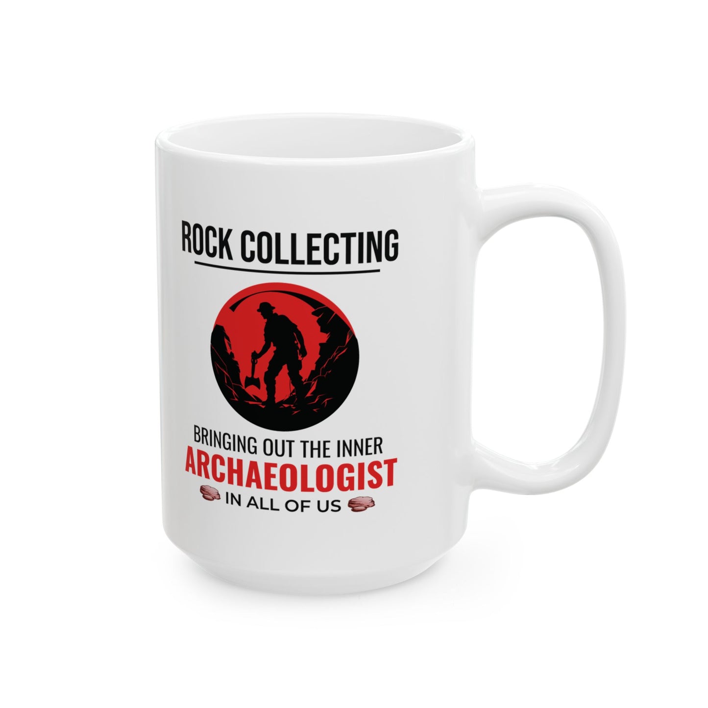 Geologist Mug for Rock Collectors - Inner Archaeologist