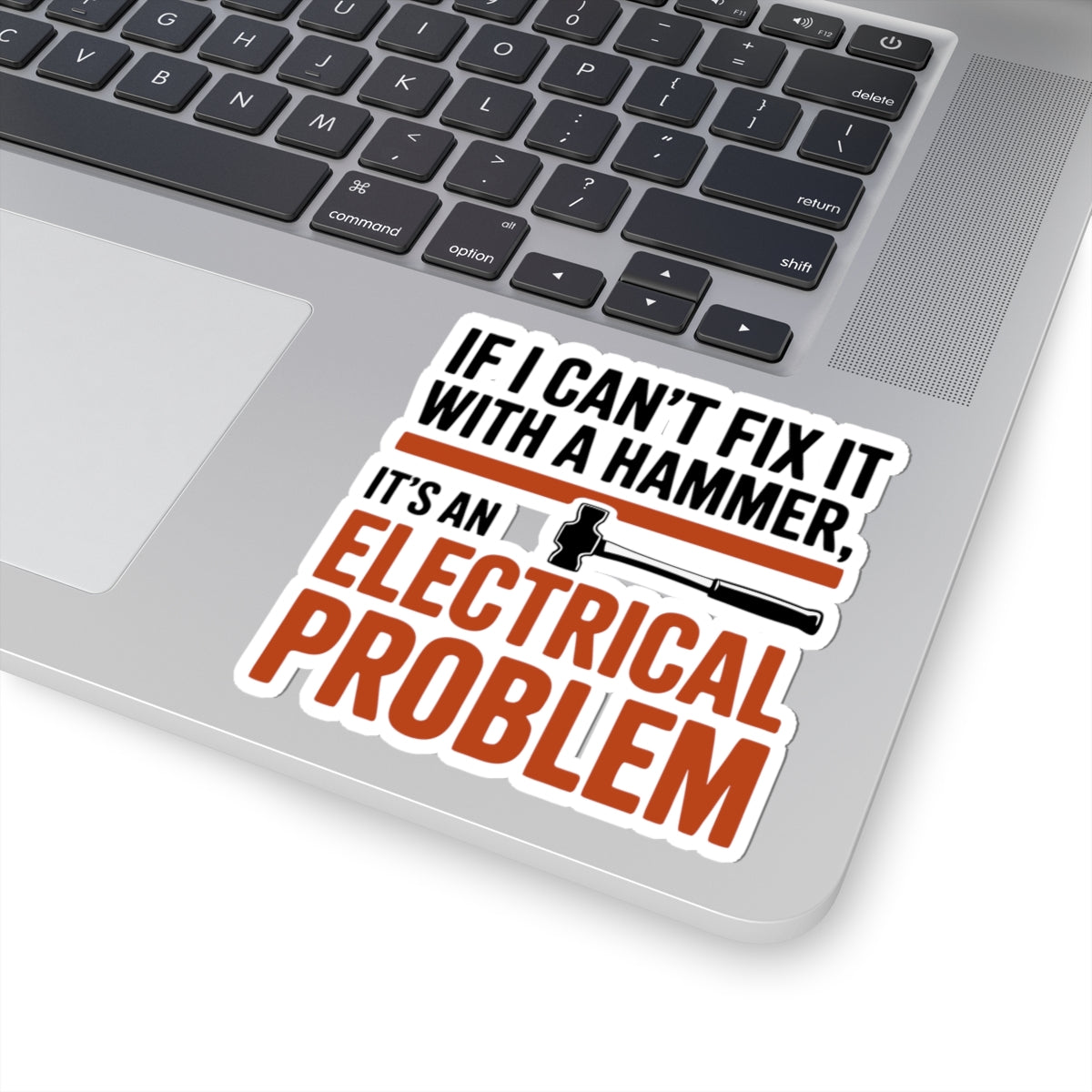 Hammer Tradesman Sticker – Funny Fix-It Humor Decal for Mechanics Handymen and Workshop Crafters