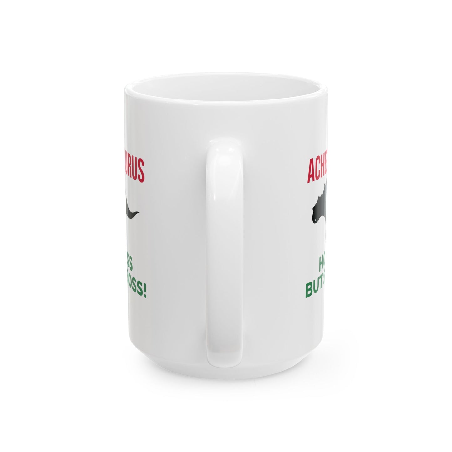 Dinosaur Fossil Mug - Achelousaurus, Boss - Dino Humor Gift