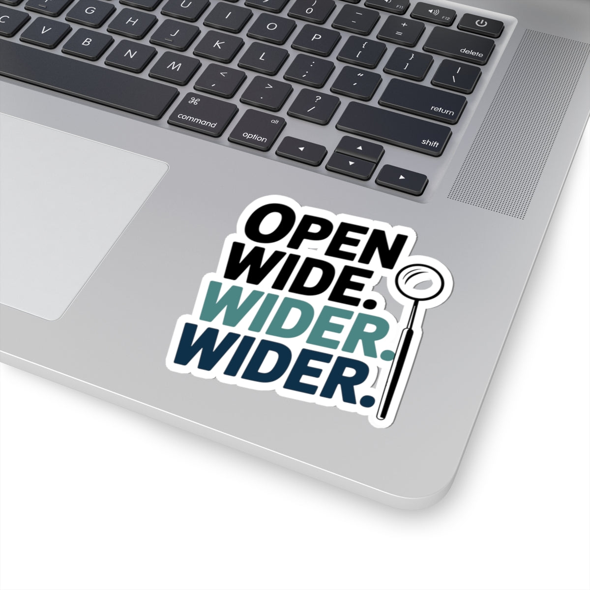 Dental Operatory Sticker - Open Wide Vinyl Decal for Dental Hygienists