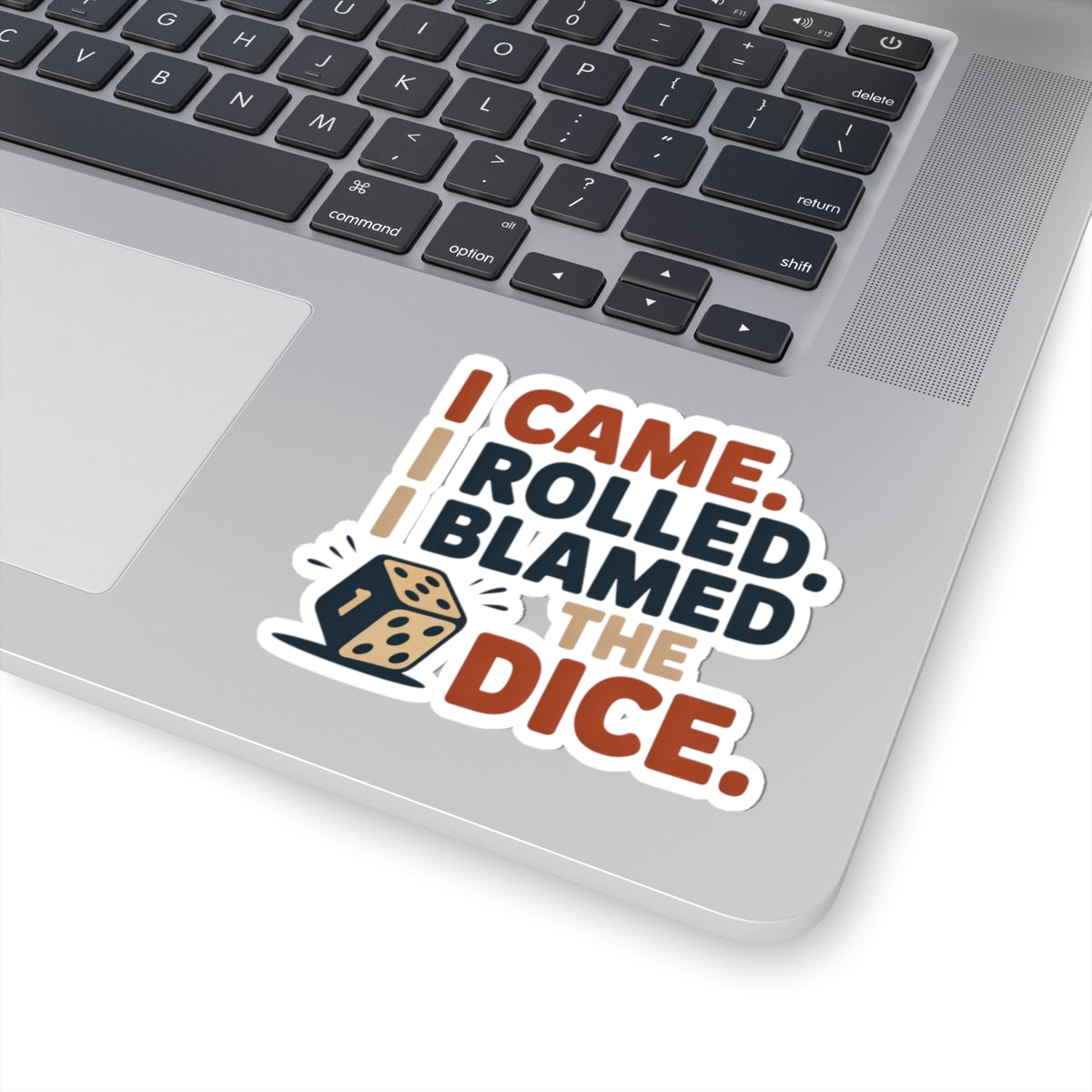 Backgammon Dice Sticker – Funny Came Rolled Blamed Quote Decal for Board Game Players & Strategy Fans