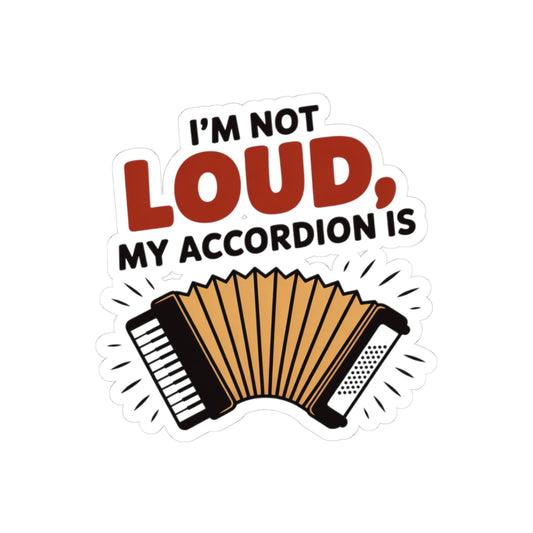 Accordion Sticker – Volume Denial Humor Decal for Squeezebox Players, Polka Band Members