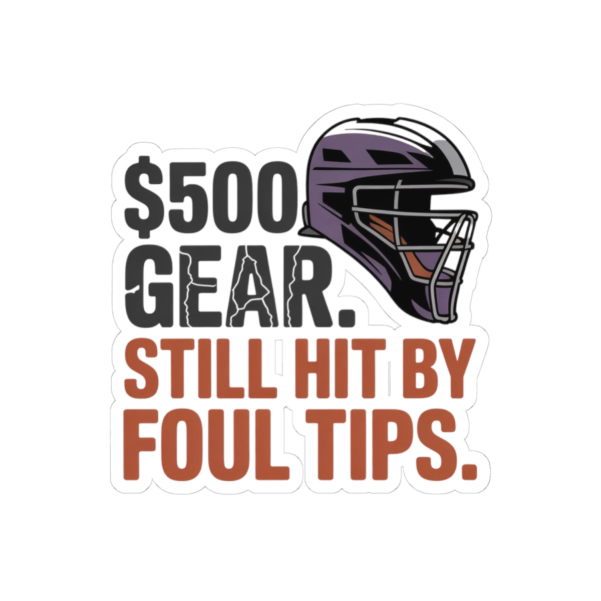 Baseball Catcher Sticker – Funny Gear Investment Humor Decal for Catchers Travel Ball Players