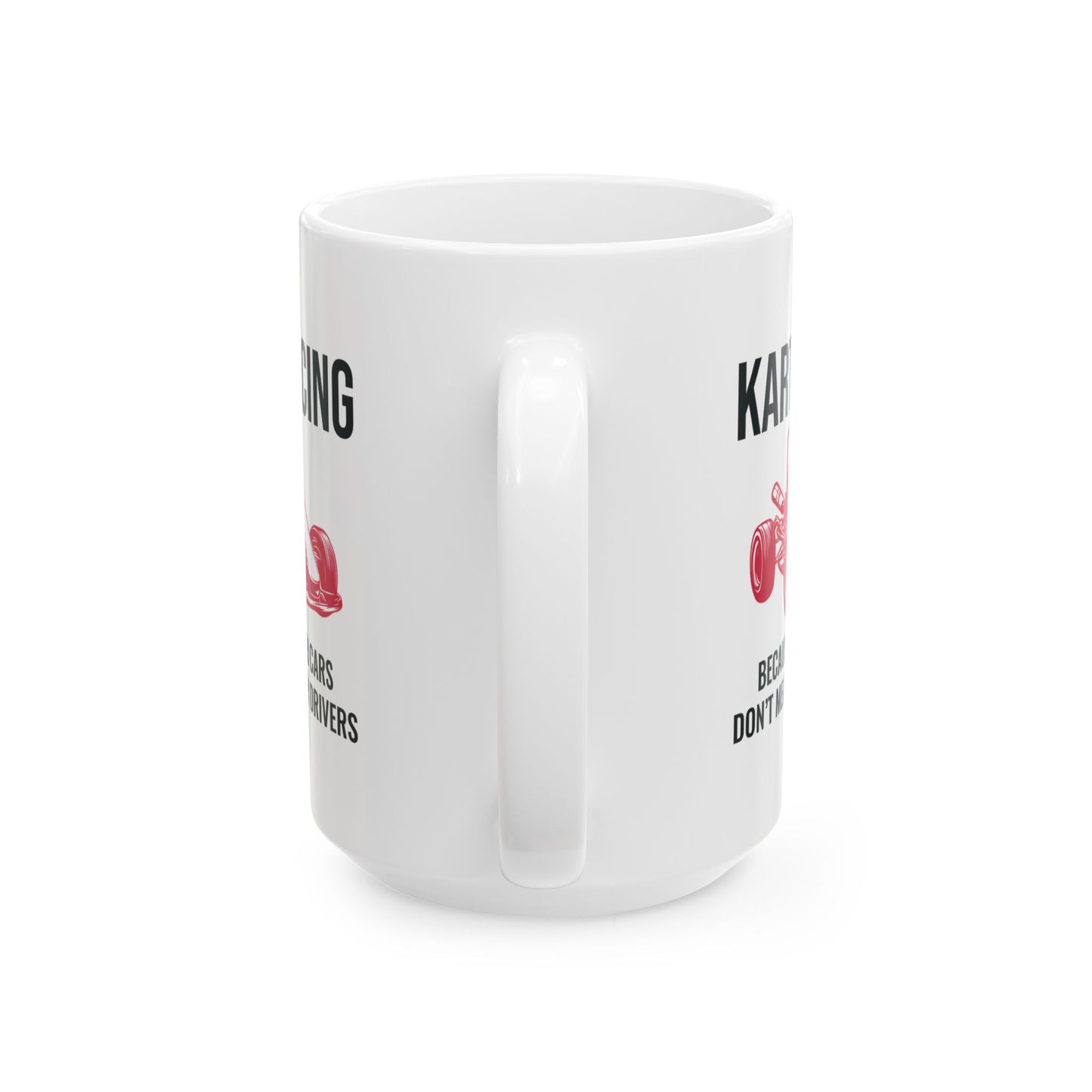 Go Kart Racing Mug For Speed Enthusiasts Karting Fans Driver Gift