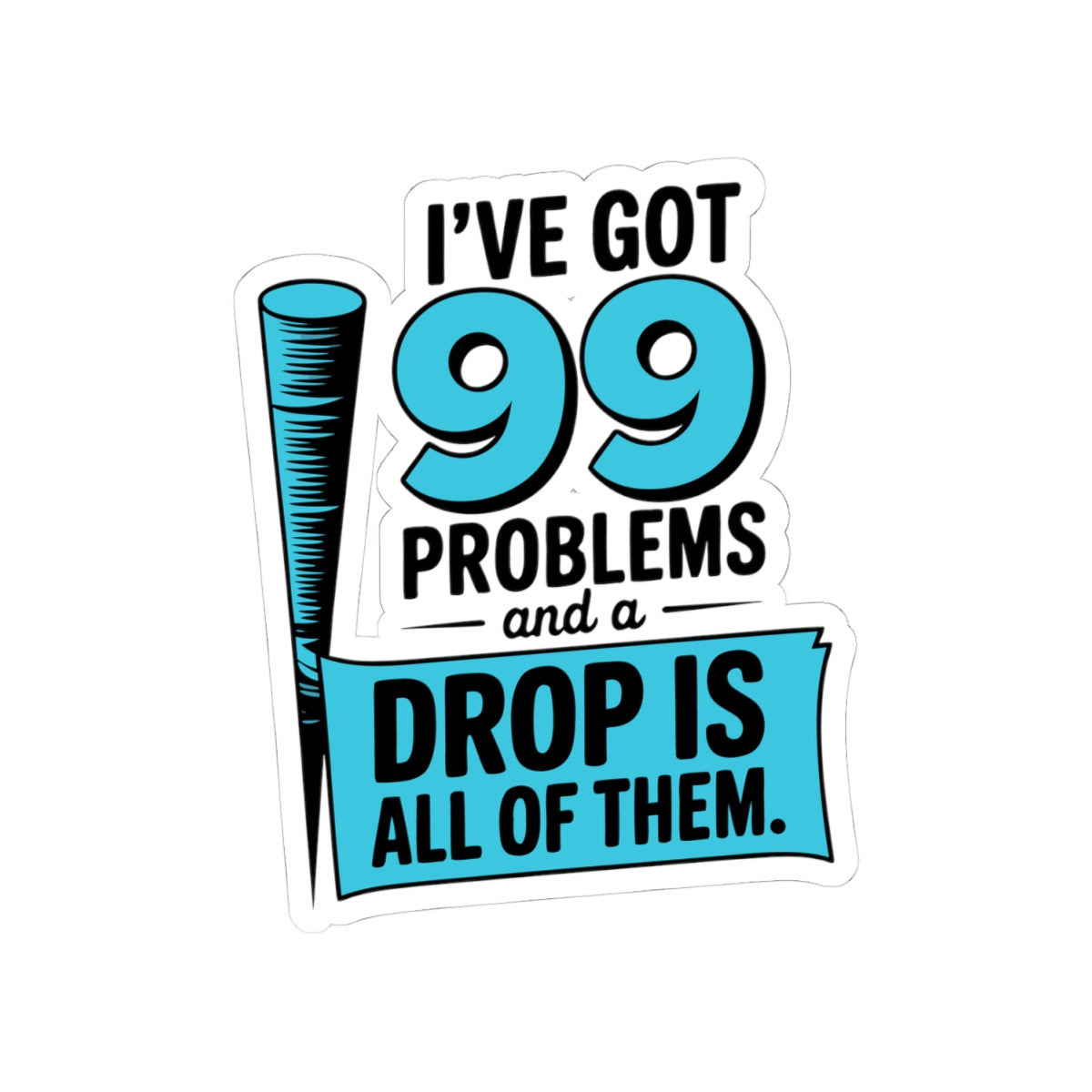 Baton Twirling Sticker – Hilarious Drop Humor Decal for Competitive Twirlers & Majorette Athletes