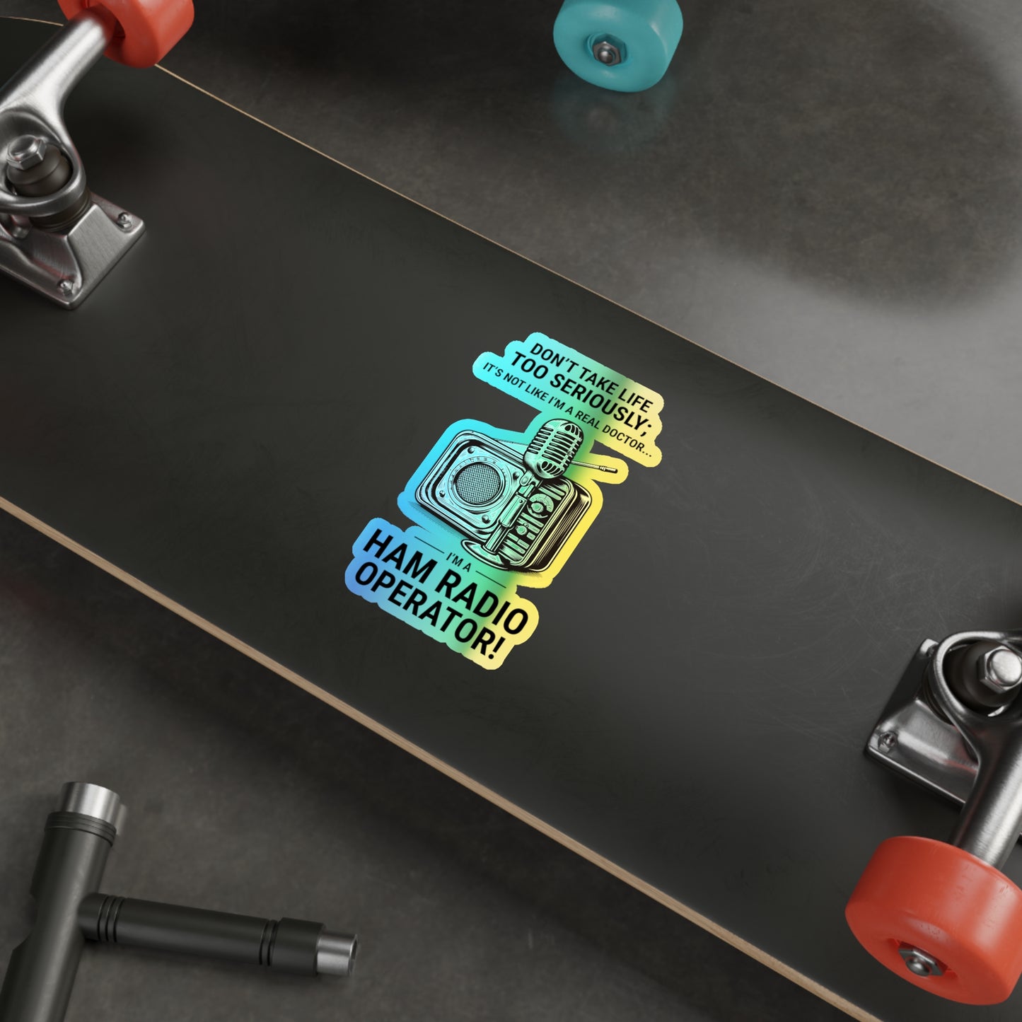 Amateur Ham Radio Operator Stickers Holographic Vinyl Decal - Lighthearted QSO & Radio Humor