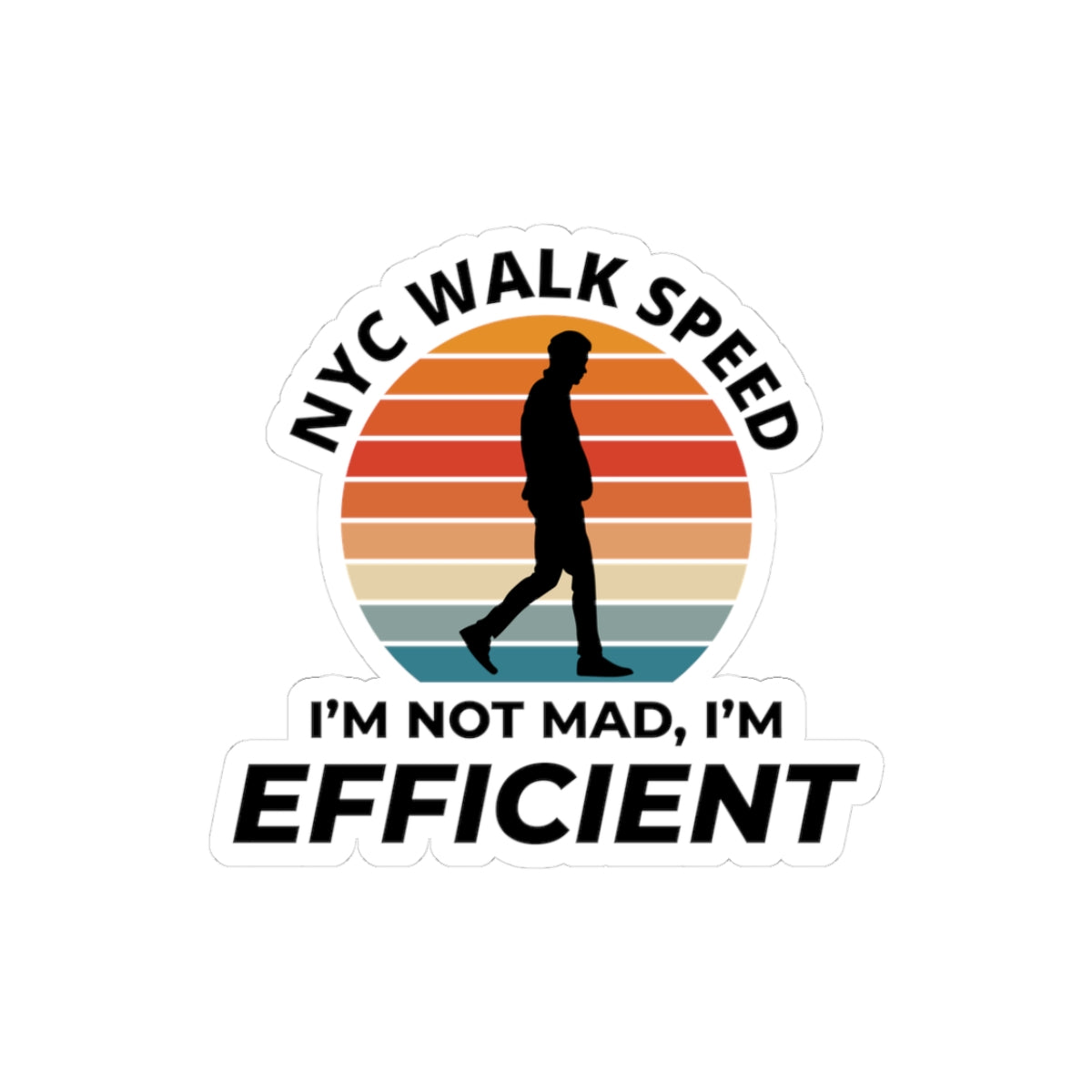 NYC Walk Fast Sticker - Efficient Speed Walker Vinyl Decal for City Hustlers