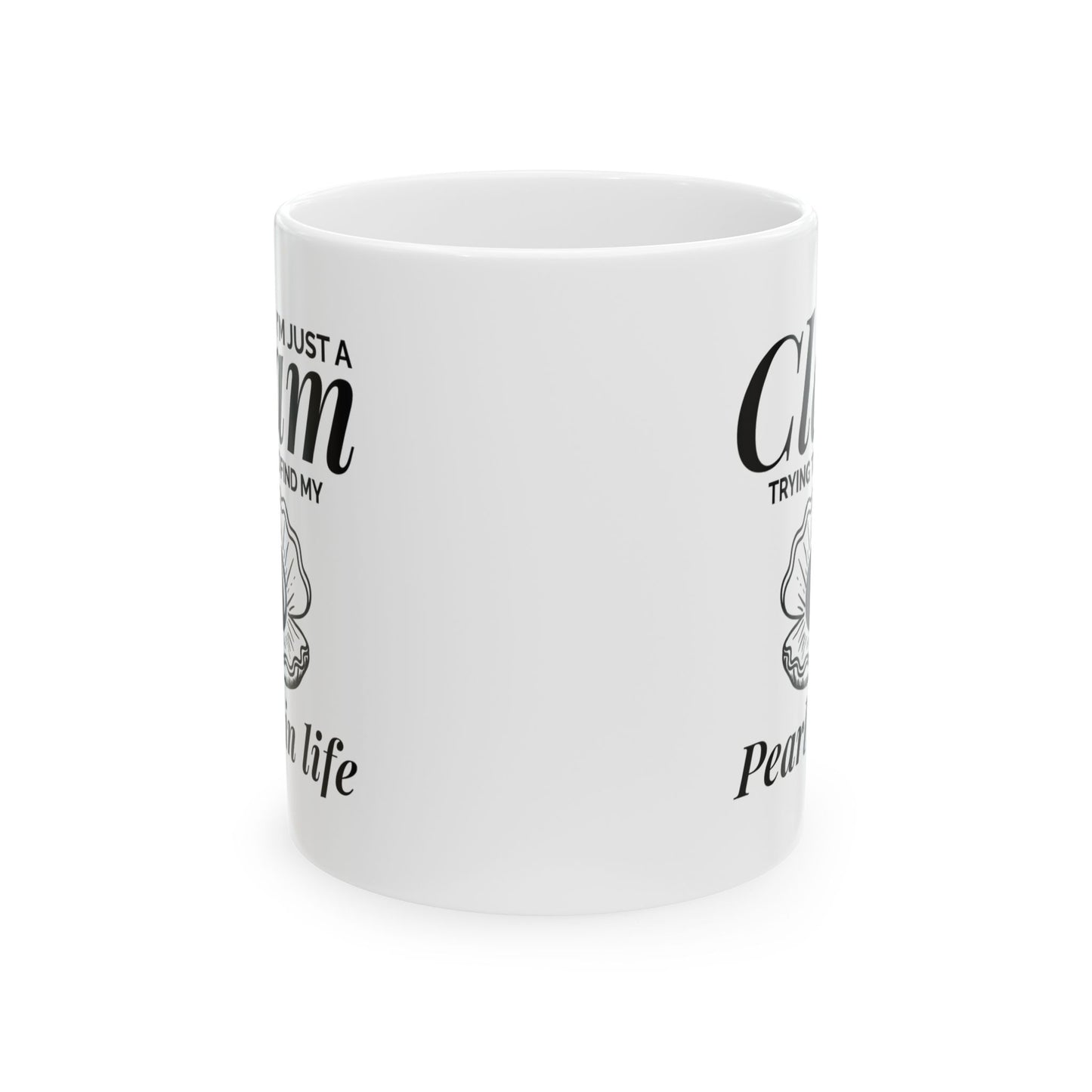 Clam Pearl Mug, Finding My Pearl, Inspirational Ocean Gift