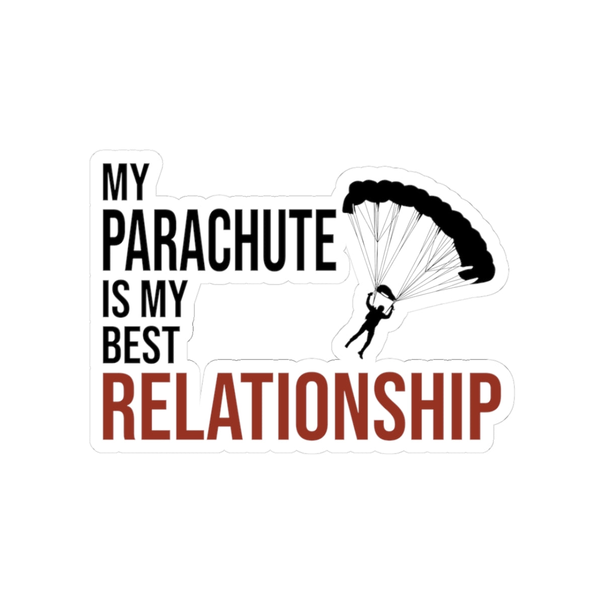 Base Jumping Sticker for Car Laptop – Sarcastic Gear Decal for Extreme Athletes Skydivers Adrenaline Junkies