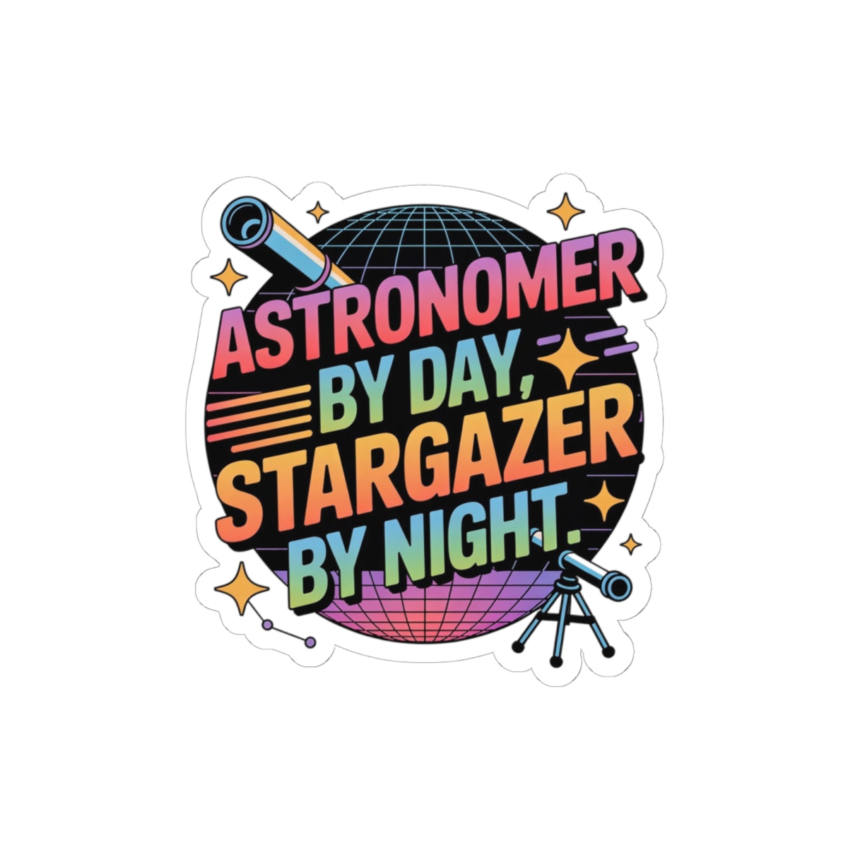 Astronomer Stargazer Sticker - Astronomy Vinyl Decal for Space Enthusiasts and Scientists