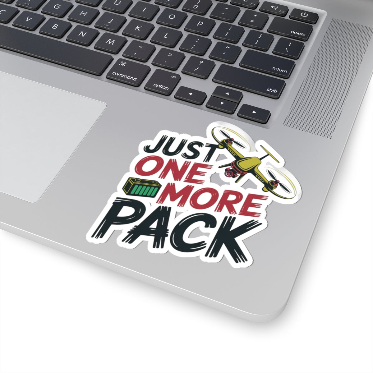 Drone Racing Sticker - One More Pack Decal for FPV Pilots, Quad Junkies
