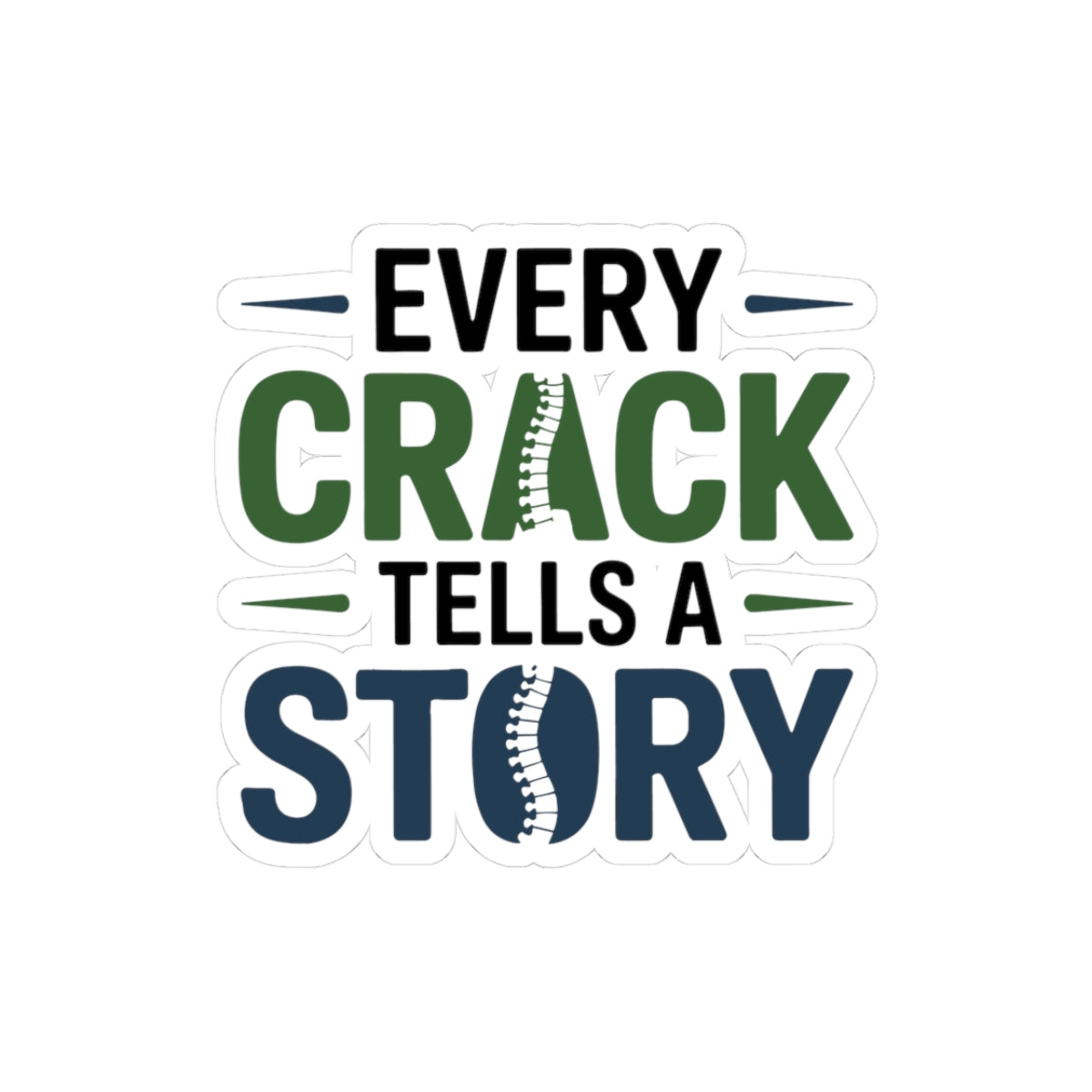 Chiropractor Crack Story Sticker - Chiropractic Humor Vinyl Decal for Spine Care