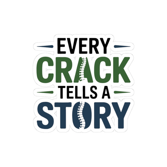 Chiropractor Crack Story Sticker - Chiropractic Humor Vinyl Decal for Spine Care
