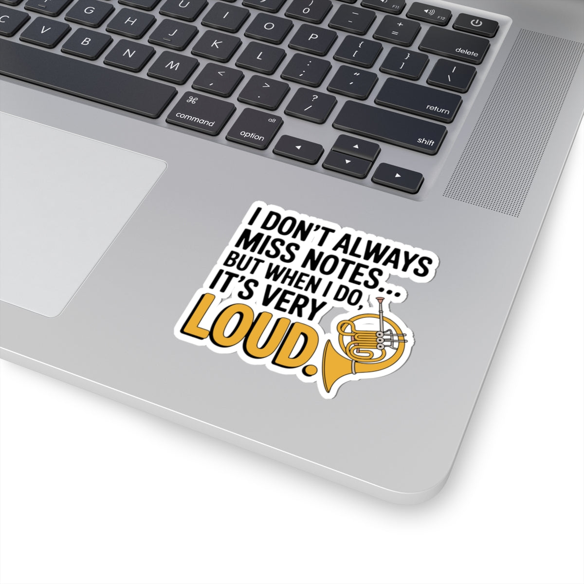 French Horn Humor Sticker - Loud Missed Notes Vinyl Decal for Brass Players, Musicians