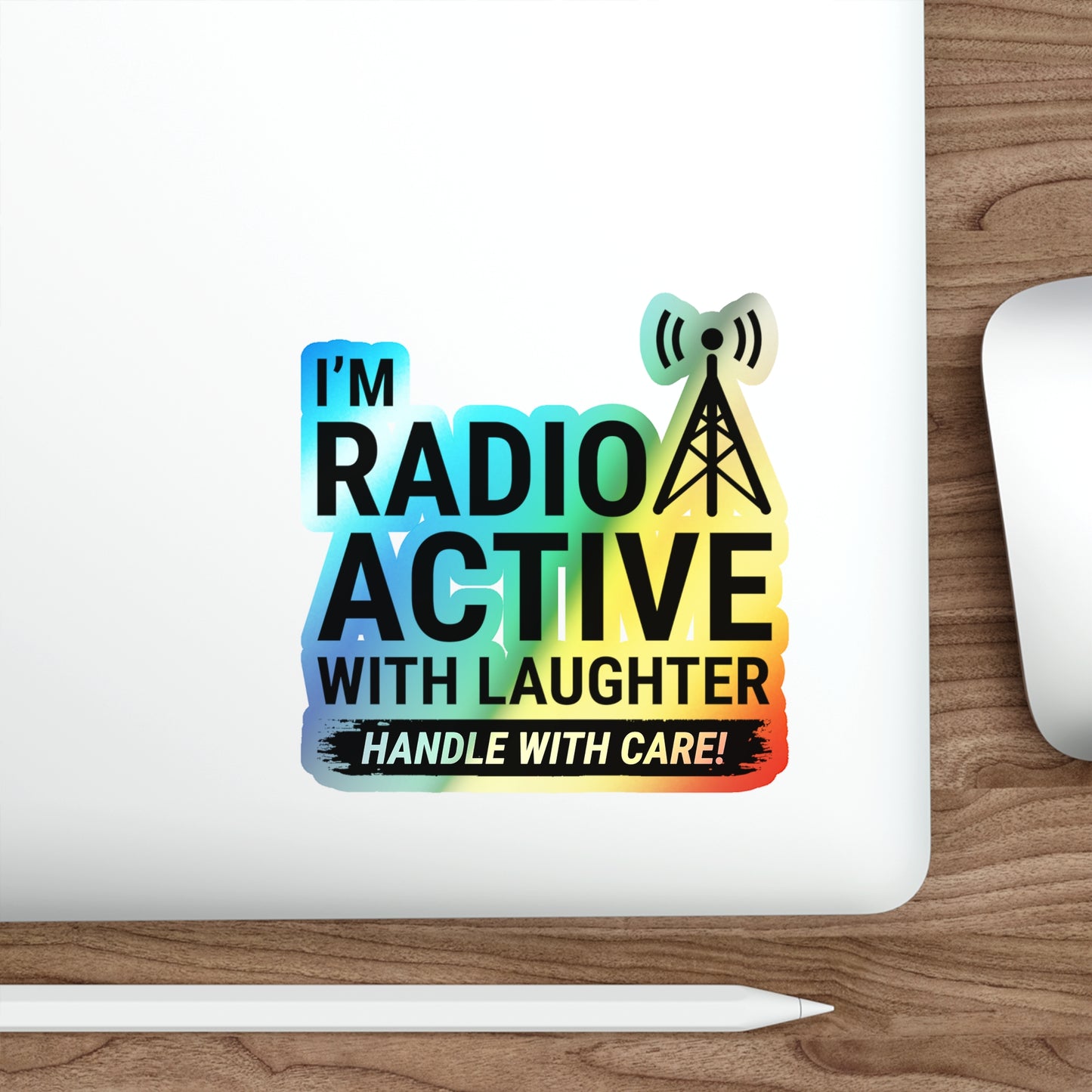 Amateur Ham Radio Operator Stickers Holographic Vinyl Decal - Radioactive Humor & QSO Comedy