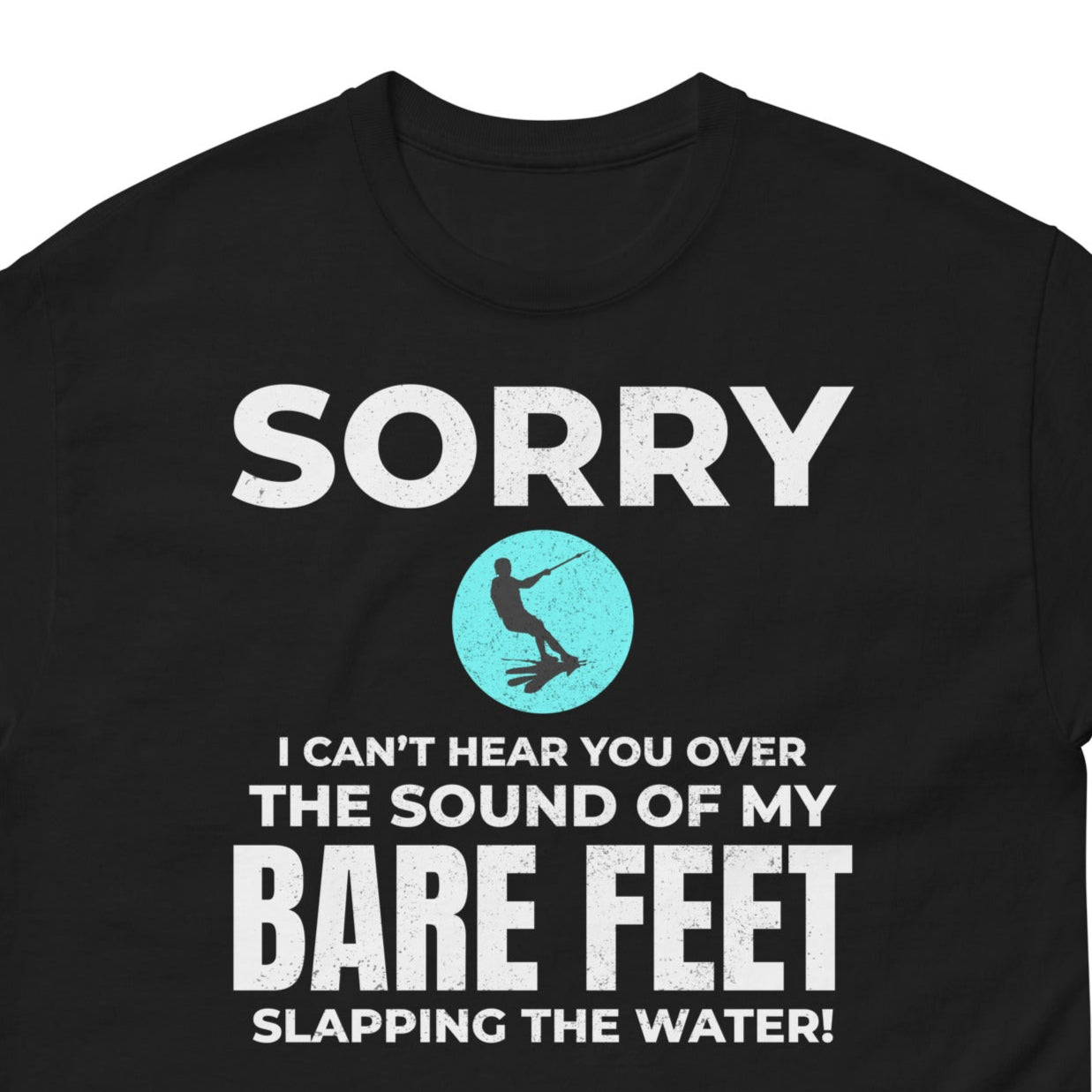 Barefoot waterskiing T-Shirt with "Slapping the Water" design