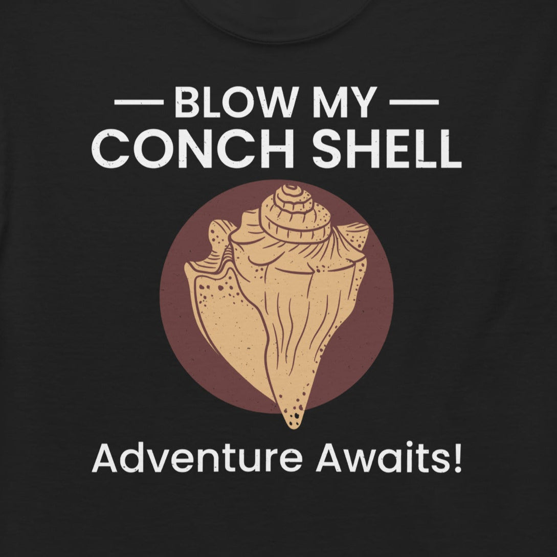 Blow My Conch Shell Shirt