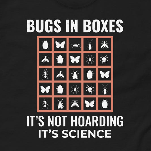 Bugs in Boxes: Insect Collector T-Shirt