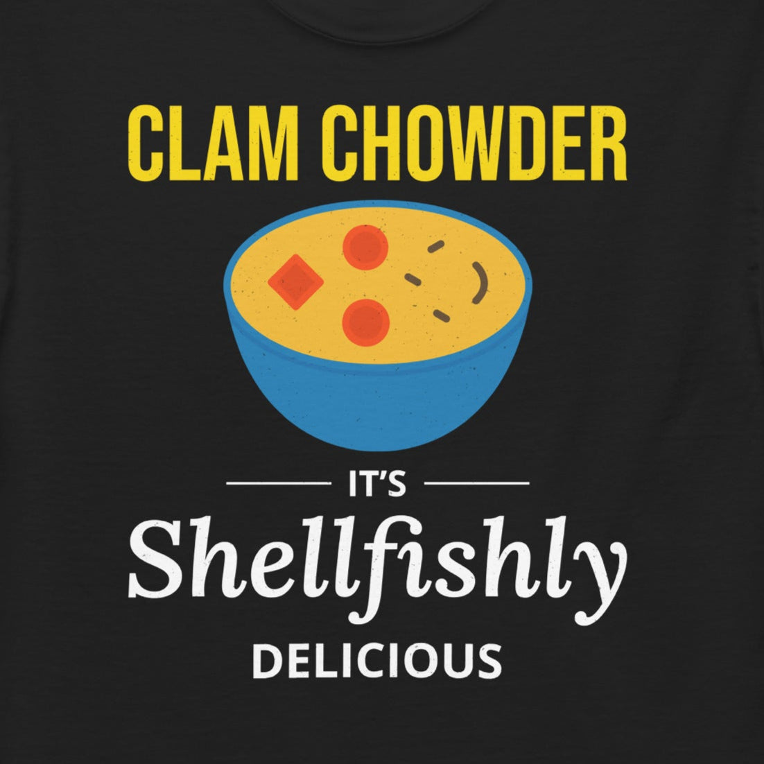 Clam Chowder TShirt