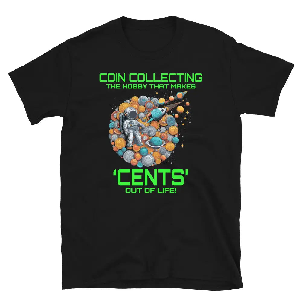 Coin Collector Numismatic T-Shirt