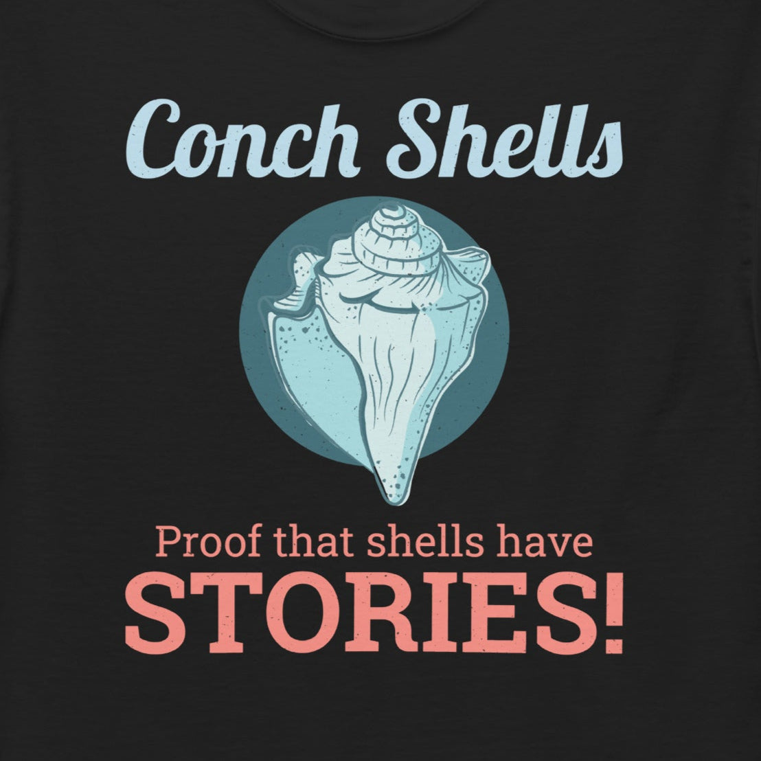Conch Shell Seashell Collector T-Shirt