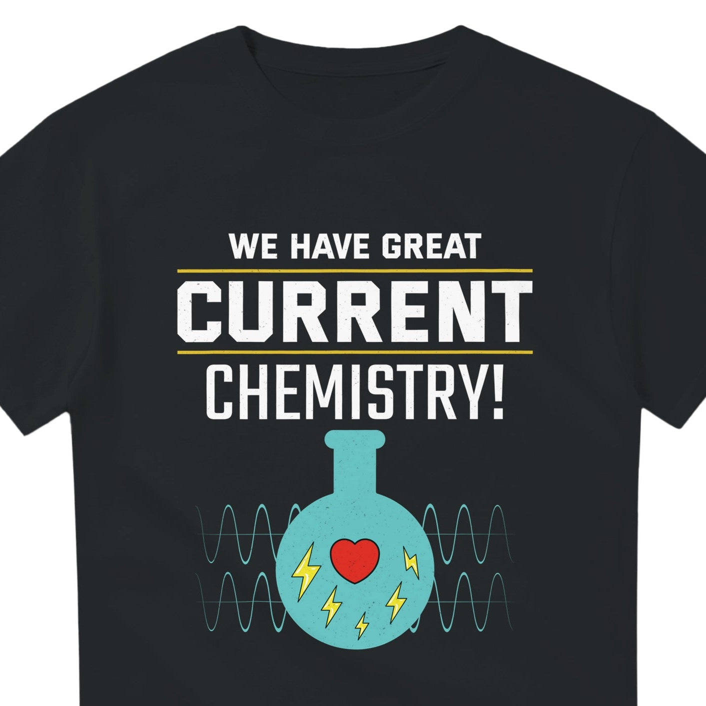 Electrician Couple T-Shirt - We Have Great Current Chemistry