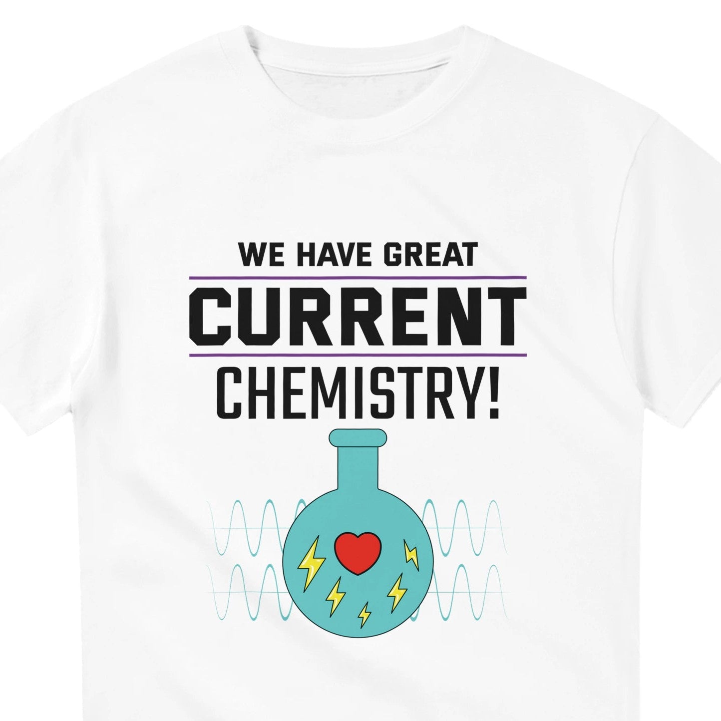 Electrician Couple T-Shirt - We Have Great Current Chemistry