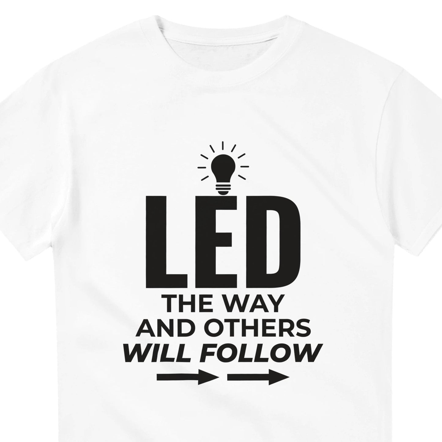 Electrician Motivational T-Shirt - LED