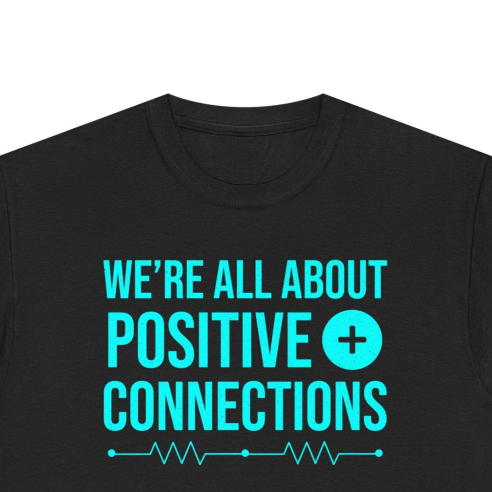 Electrician T-Shirt with Positive Connections circuit design