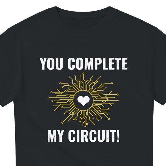 Electrician Valentine T-Shirt - You Complete My Circuit