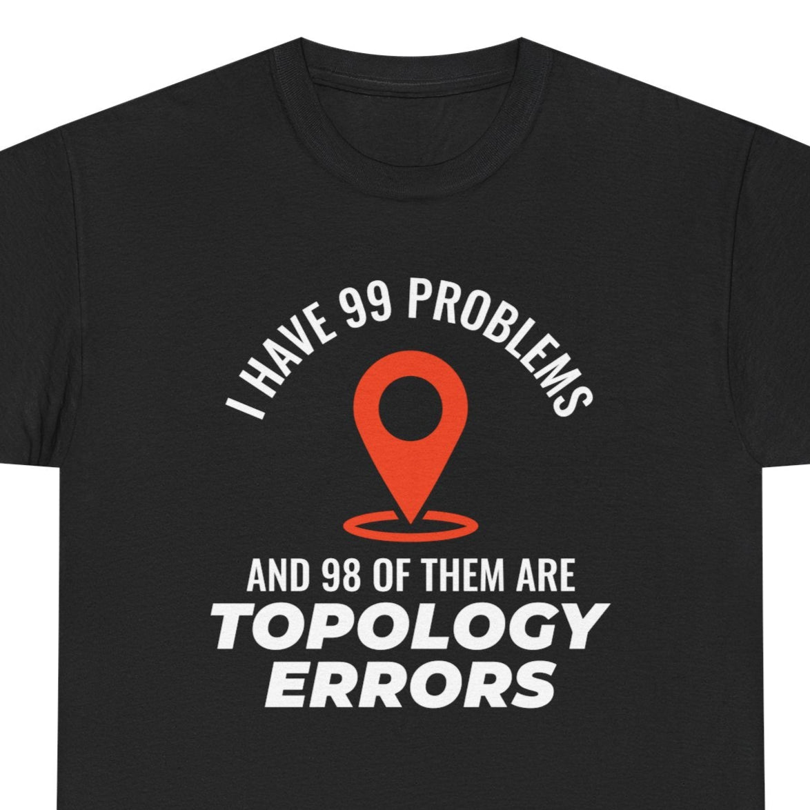 GIS Analyst Shirt 