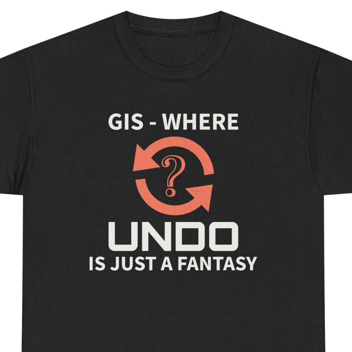 GIS Analyst Shirt 