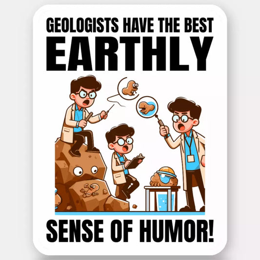 Geologist Rock Collector Funny Sticker