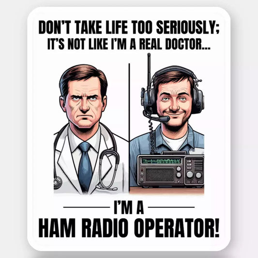 Ham Radio Operator Funny Sticker