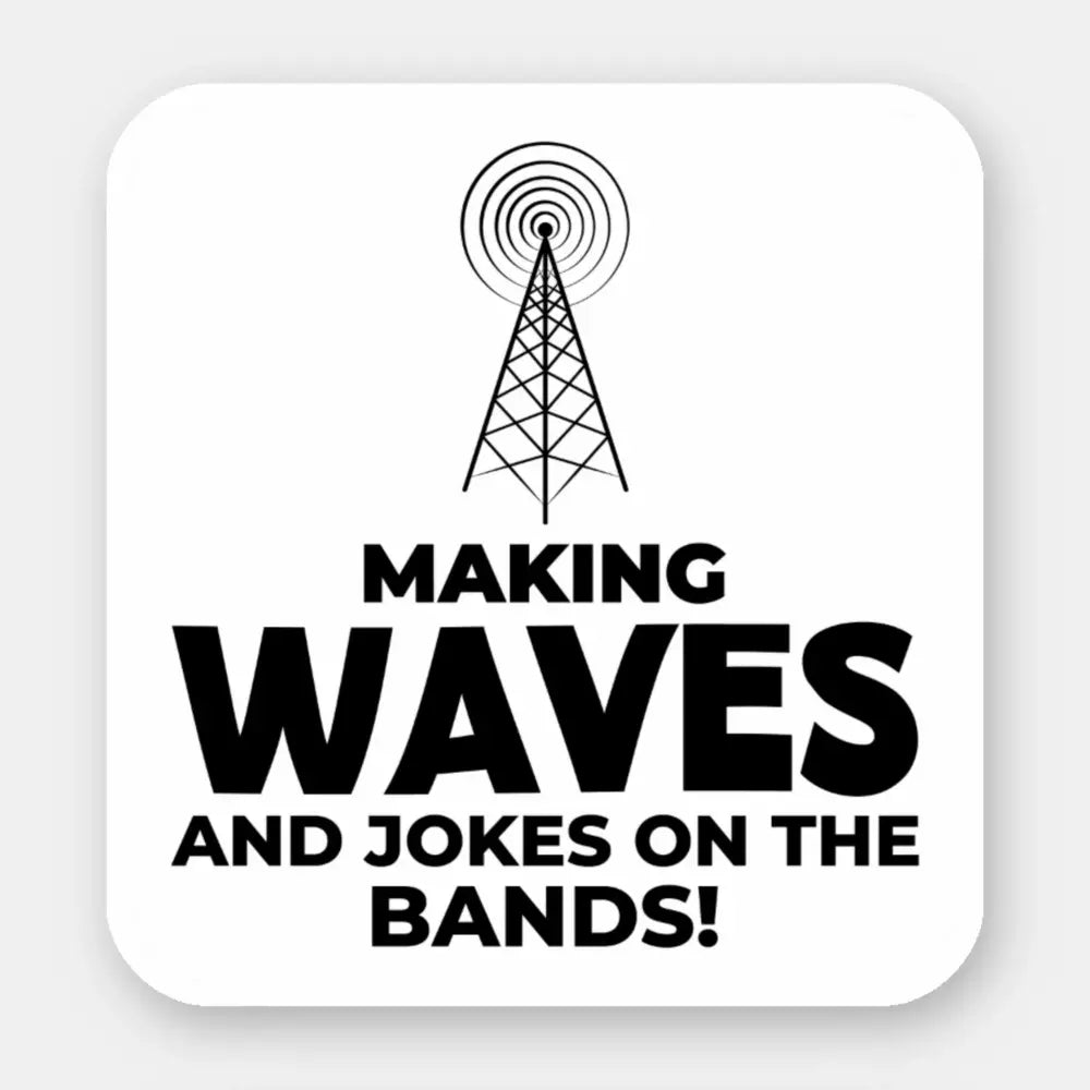 Ham Radio Operator Funny Sticker