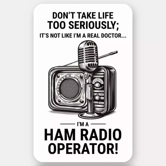 Ham Radio Operator Funny Sticker