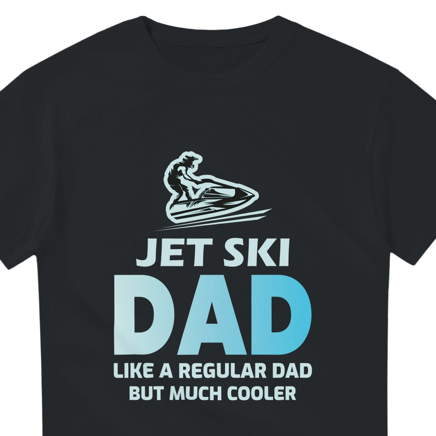 Jet Ski Dad T-Shirt
