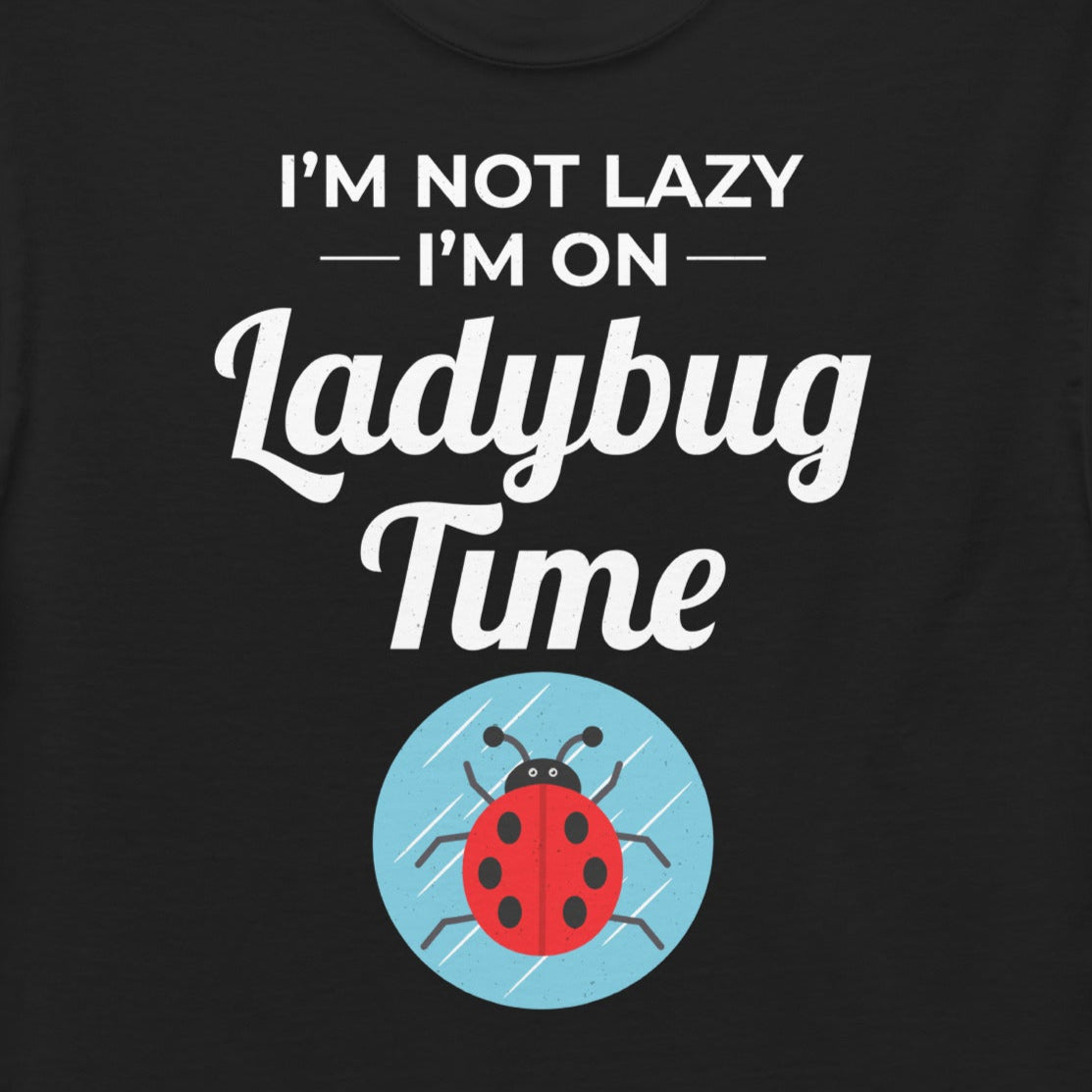 Ladybug Lover T-Shirt