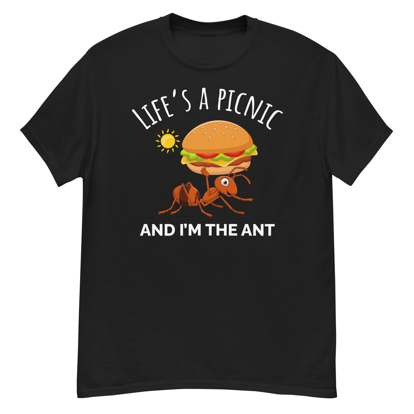 Ant Keeper T-Shirt: Life’s a Picnic, and I’m the Ant
