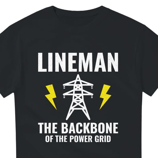 Lineman T-Shirt | Backbone of the Power Grid 