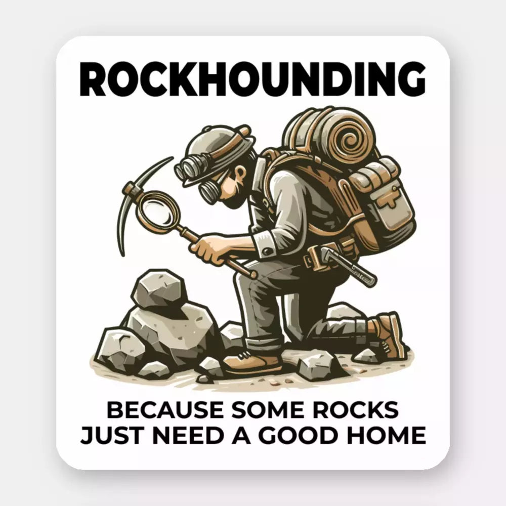 Geologist Rock Collector Funny Sticker