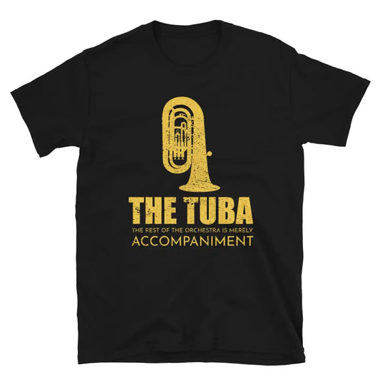 Tuba Funny Saying T-Shirt