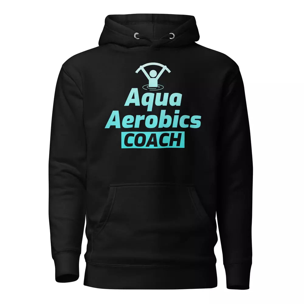 Water Aerobics Funny Hoodie