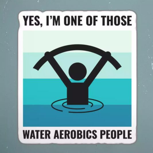 Water Aerobics Funny Sticker