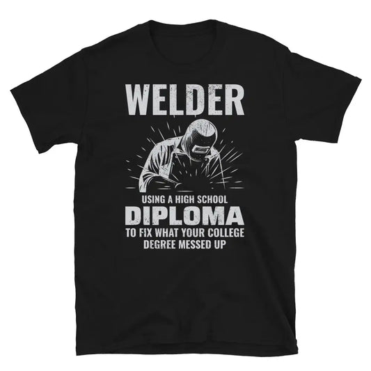 Welder Welding Weld Metal Ironworker Profession Funny T-Shirt