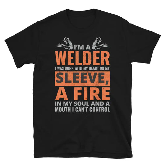 Welder Welding Weld Funny T-Shirt 