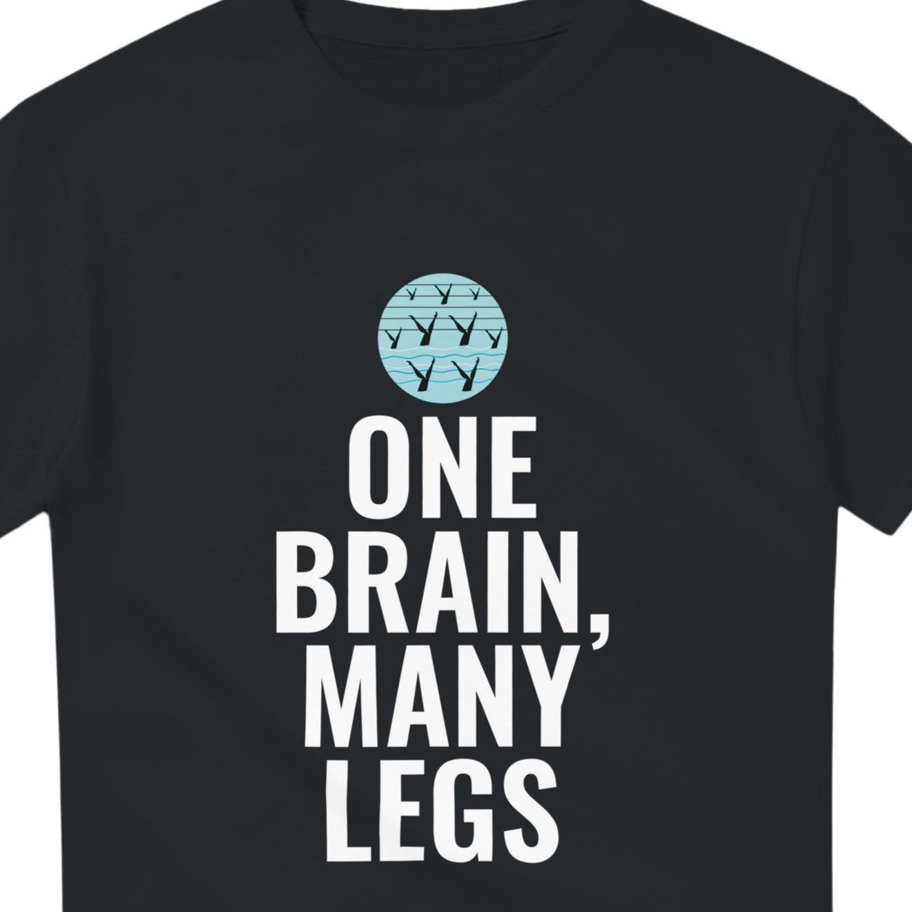 Black t-shirt with 'One Brain, Many Legs' text and graphic on a white background