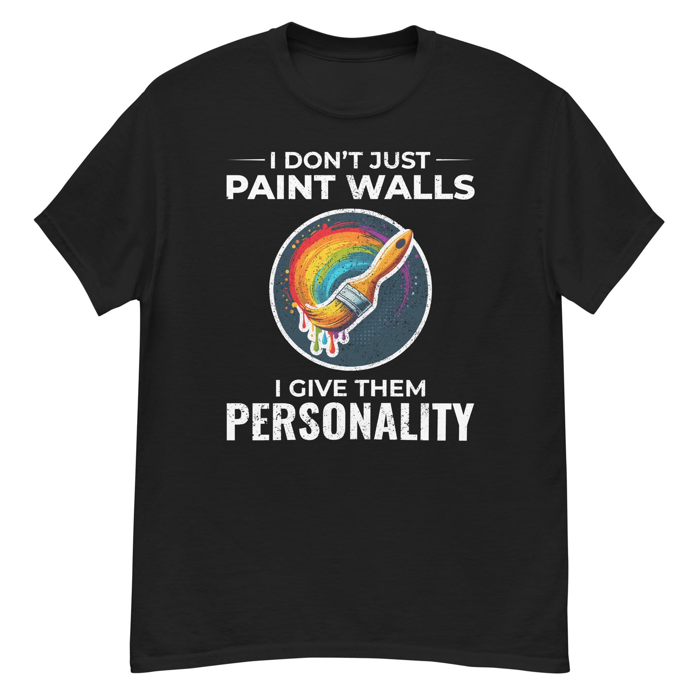House Painter T-Shirt