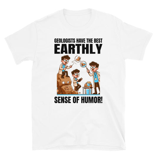 Geologist Funny T-Shirt
