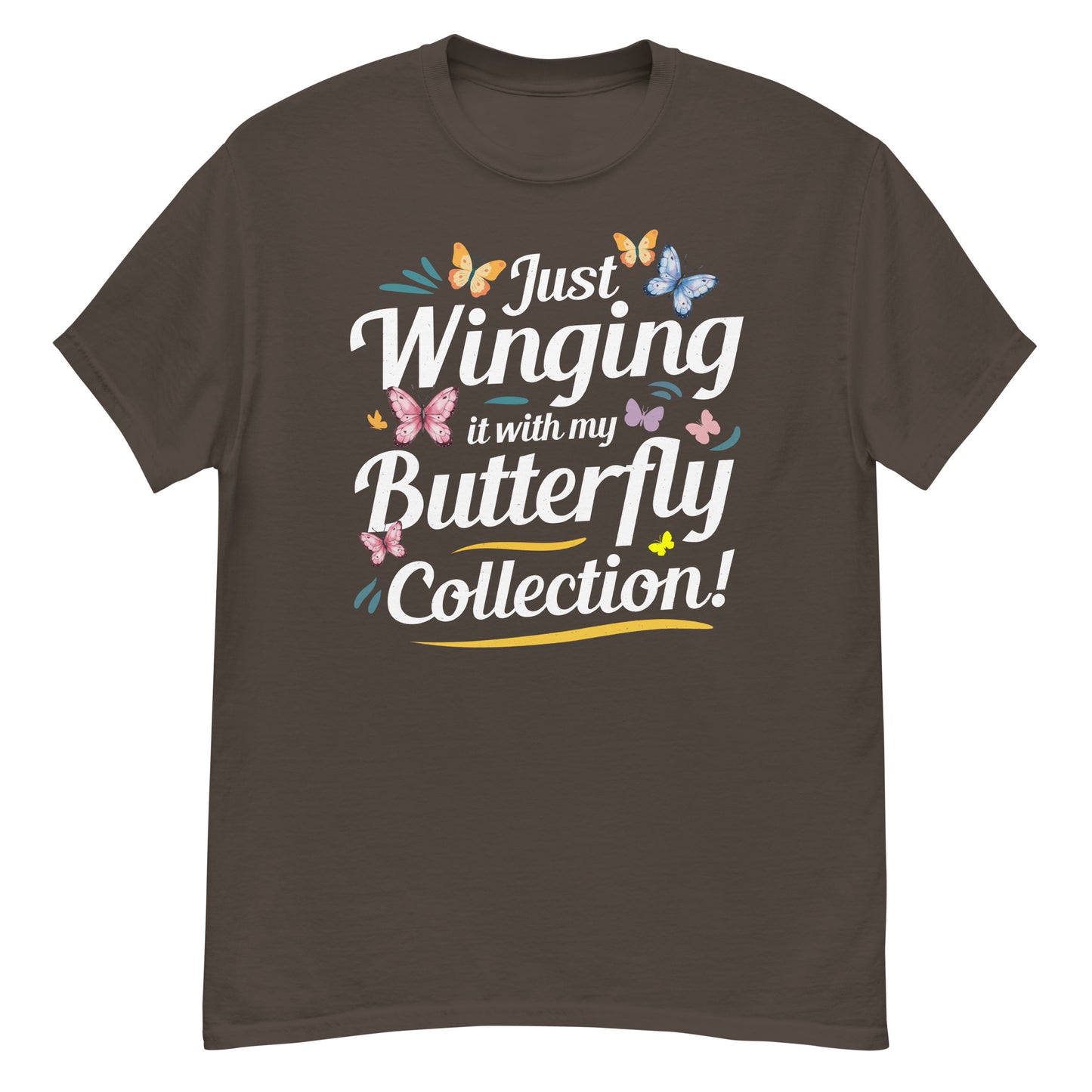 Just Winging It with My Butterfly Collection T-Shirt